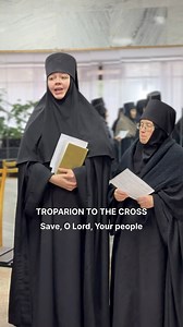 21K views · 470 reactions | TROPARION TO THE CROSS The Troparion to...