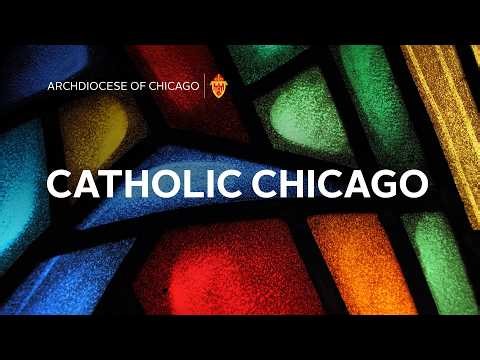 Catholic Chicago: Becoming Catholic