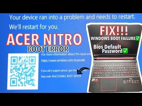 FIX Acer Nitro Boot Failure After Windows / Bios Update {inaccessible boot device} BIOS locked?