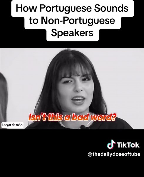 Understanding Portuguese: How the Language Sounds to Foreigners