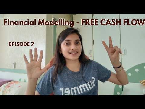 How to Calculate Free Cash Flow (FCFF) for DCF Valuation | Financial Modeling Series Ep. 7