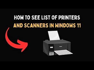How To See List of Printers and Scanners In Windows 11