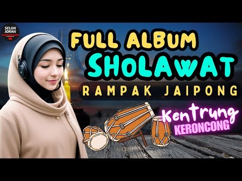 Full Album Sholawat Kendang Rampak Jaipong Kentrung Bass Adem sholawat berkah rezeki #9