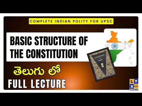 Complete Indian Polity | Basic Structure of the Constitution | LTX IAS | UPSC |