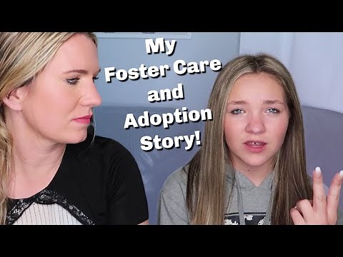 My Foster Care and Adoption Story