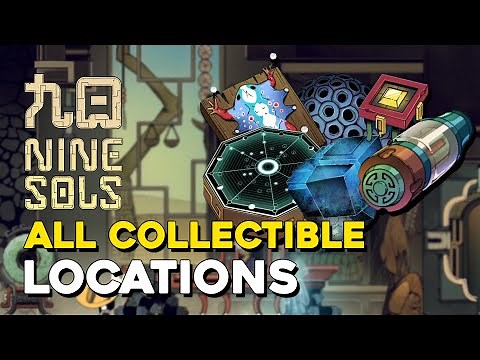 Nine Sols All Collectible Locations (Treasure Hunter Achievement Guide)