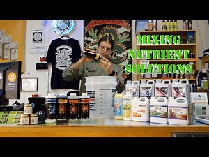 Mixing a nutrient solution for hydroponics or soil