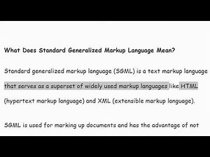 What does Standard Generalized Markup Language?