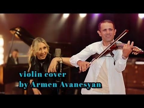 Armen Avanesyan – Jamanakin | Armenchik & Christine Pepelyan | Violin Cover | Զգացմունքային կատարում