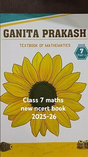 class 7 maths new ncert book ganita prakash | syllabus | 2025-26 | ncert class 7 maths | kvs | cbse
