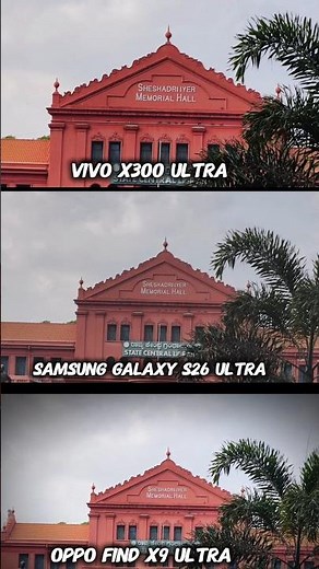 Vivo X300 Ultra Vs Oppo Find X9 Ultra vs Samsung Galaxy S26 Ultra Photography Test Ultimate Battle