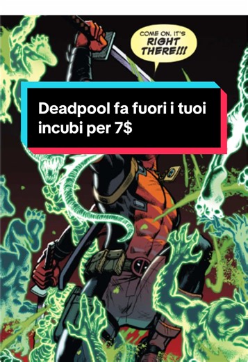 Deadpool fa fuori i tuoi incubi per 7$ #deadpool #marvel #marvelcomics #comics #deadpoolandwolverine