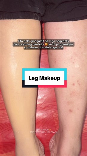 Instant puti at kinis tago ang mga chismis #lakerainlegmakeup #legmakeup #lakerain