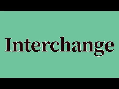 Interchange Pronunciation and Meaning