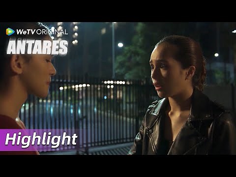 Highlight EP02 Zea menolong adik Ares | Antares | WeTV Original