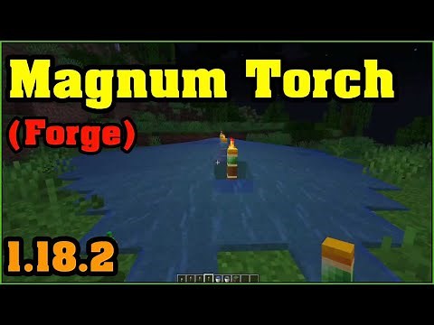 Magnum Torch [Forge] Mod 1.18.2 - Minecraft Mods for PC