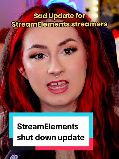 StreamElements shutdown update: what streamers need to know