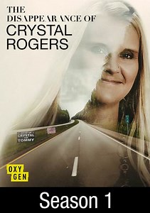 The Disappearance of Crystal Rogers: A Murder Most Foul