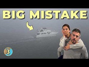 Worst Case Scenario Cruising The Great Loop ... Caught In Fog