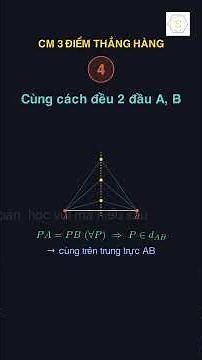 5 CÁCH chứng minh 3 ĐIỂM THẲNG HÀNG