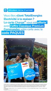 🔋 Ne manquez pas cette offre spéciale sur les cartes de recharge Charge ! 🔋⚡ ​ Vous êtes client TotalEnergies Électricité à la maison ? Bonne nouvelle ! 🎉​ 🔌 Votre carte Charge est offerte avec l’offre Classique Premium pour recharger votre véhicule en toute sérénité.​ 📲 Comment en profiter ?​ ✅ Commandez votre carte Charge ​ ✅ Sélectionnez l’offre Charge Classique (sans abonnement)​ ✅ Remplissez vos informations​ ✅ Ajoutez le code promo “PAQUES” au moment du paiement​ ​ ⏳ Offre valable jus