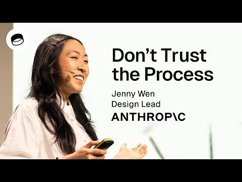 Jenny Wen: The design process is dead. Why Designers can no longer trust it.