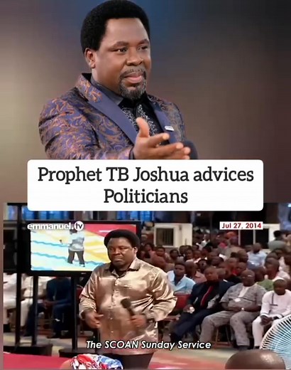 14K views · 713 reactions | Prophet TB Joshua said if you can not practice politics well in this country desist from it because a big problem is coming. #TBJoshua | Apostle Richard Emekagbor | Facebook