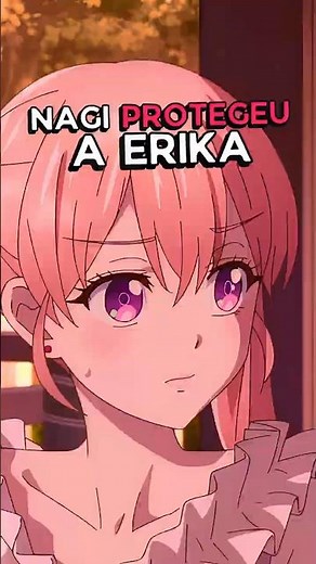 Nagi protegeu a Erika 👊🏻 | A Couple of Cuckoos (Dublado) 🇧🇷 | 8K #anime #animesdublados