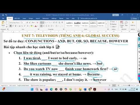 CONJUNCTIONS 3 (AND, BUT, OR, SO, BECAUSE, HOWEVER)-UNIT 7: TELEVISION (TIẾNG ANH 6; GLOBAL SUCCESS)