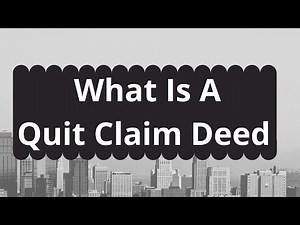 Quit Claim Deed Information. What is a quit claim Deed. Advantage and Disadvantages