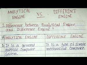Analytical engine vs difference engine|difference between analytical engine and difference engine.