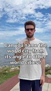Can I name the world city from its angle to other cities? #shorts