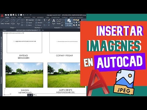 COMO INSERTAR IMAGENES EN AUTOCAD (EXPLICADO PASO A PASO)