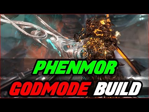 [WARFRAME] PHENMOR BUILD - Phenmor Devouring Attrition Build