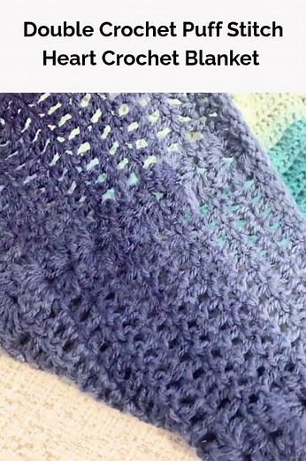 Easy Beginner Crochet Blanket: Double Crochet Puff Stitch Heart One-Row Repeat!