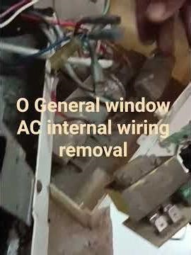 O General window AC internal wiring removal
