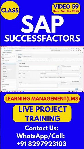 SAP SuccessFactors LMS Training Online Tutorial Class 59 16th Dec 2025 #sapsuccessfactorstraining