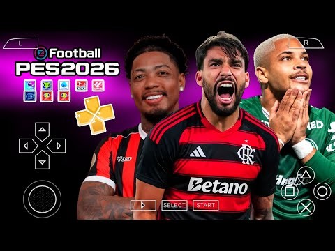 EFOOTBALL PES 2026 PPSSPP ATUALIZADO COM BRASILEIRÃO E EUROPEU DOWNLOAD MEDIAFIRE link direto