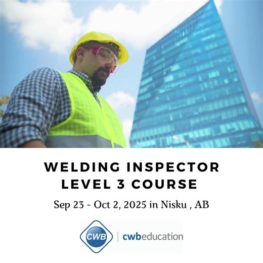 Inspector Level 3 This course is designed for Level 2 Welding Inspectors who want to further increase their knowledge of welding metallurgy and quality management. Our upcoming course will be held from Sep 23 - Oct 2, 2025 in Nisku, AB. Enroll now: https://ow.ly/eMA650WVKhT #Inspector #Level3 #Welding #Metallurgy #Course | CWB Group | Facebook