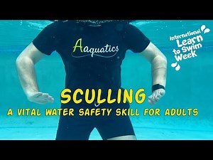 Swimming basics - Learn how to scull for water safety | Aaquatics