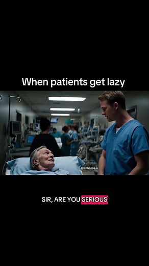 When a patient gets lazy #nursinghumor #medicalhumor #nursing #nursetok #nursing