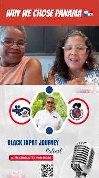 Why We Chose Panama . . . Dana & Sherita’s Journey to Panama (Sneak Peek) BEIP Tour # 14