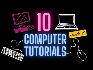 Top 10 Computer Tutorials in Telugu From Basics to Advance 2025 - Learn Computer in Telugu