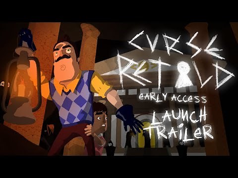 CURSE RETOLD // Launch Trailer // Hello Neighbor 1 Mod