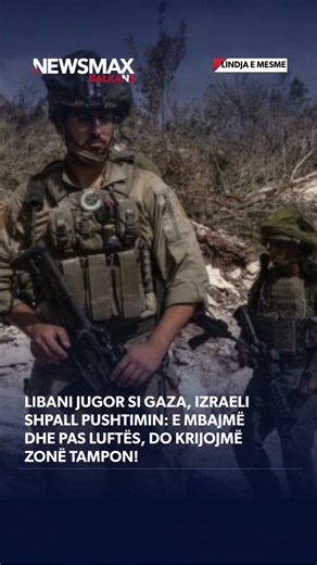 Libani jugor si Gaza, Izraeli shpall pushtimin: E mbajmë dhe pas luftës, do krijojmë zonë tampon!