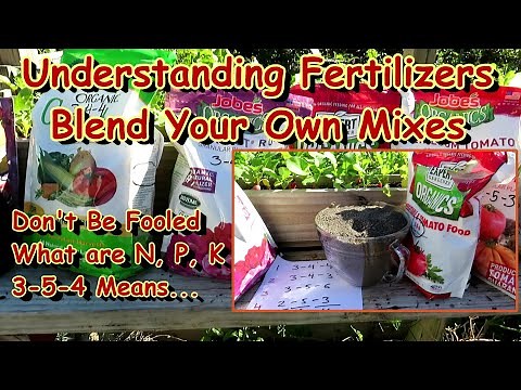 Save Money & Blend Your Own All Purpose Organic Fertilizer: Understanding NPK & The Ingredients