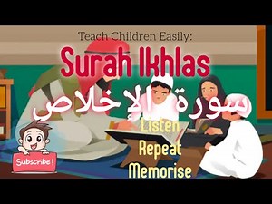 Teach Children Easily: Surah Al Ikhlaas