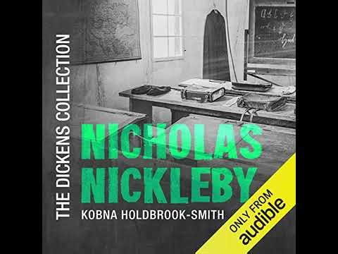 Nicholas Nickleby by Charles Dickens | Full Audiobook