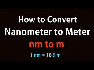 How to Convert Nanometer to Meter?