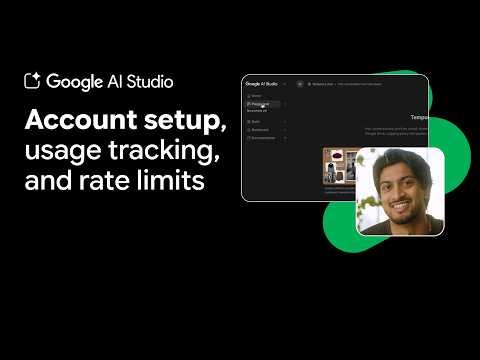 Google AI Studio: Account setup, rate limits & usage tracking